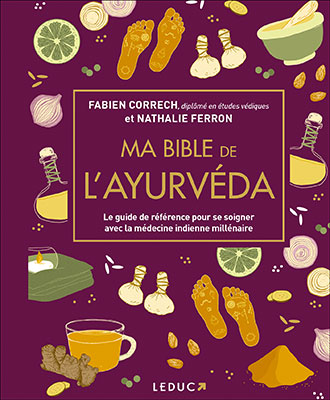 Ma bible de l'Ayurvéda