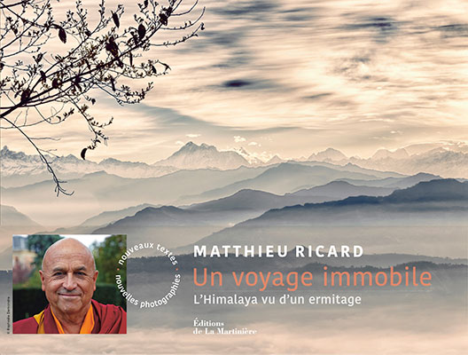 Un voyage immobile, l'Himalaya vu d'un ermitage